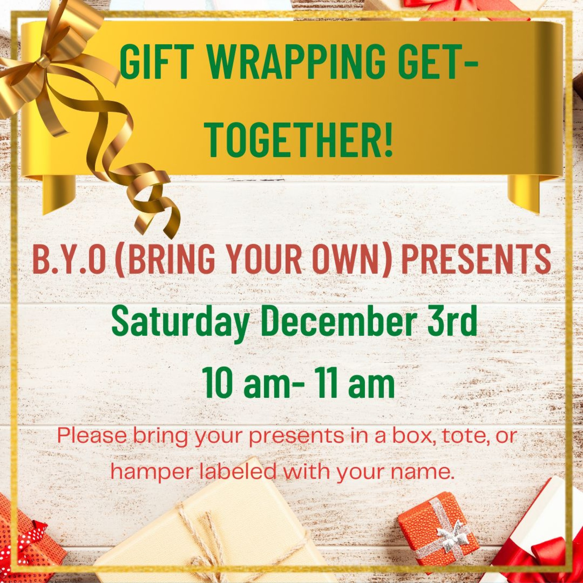 BYO-Presents Gift Wrapping Get-together