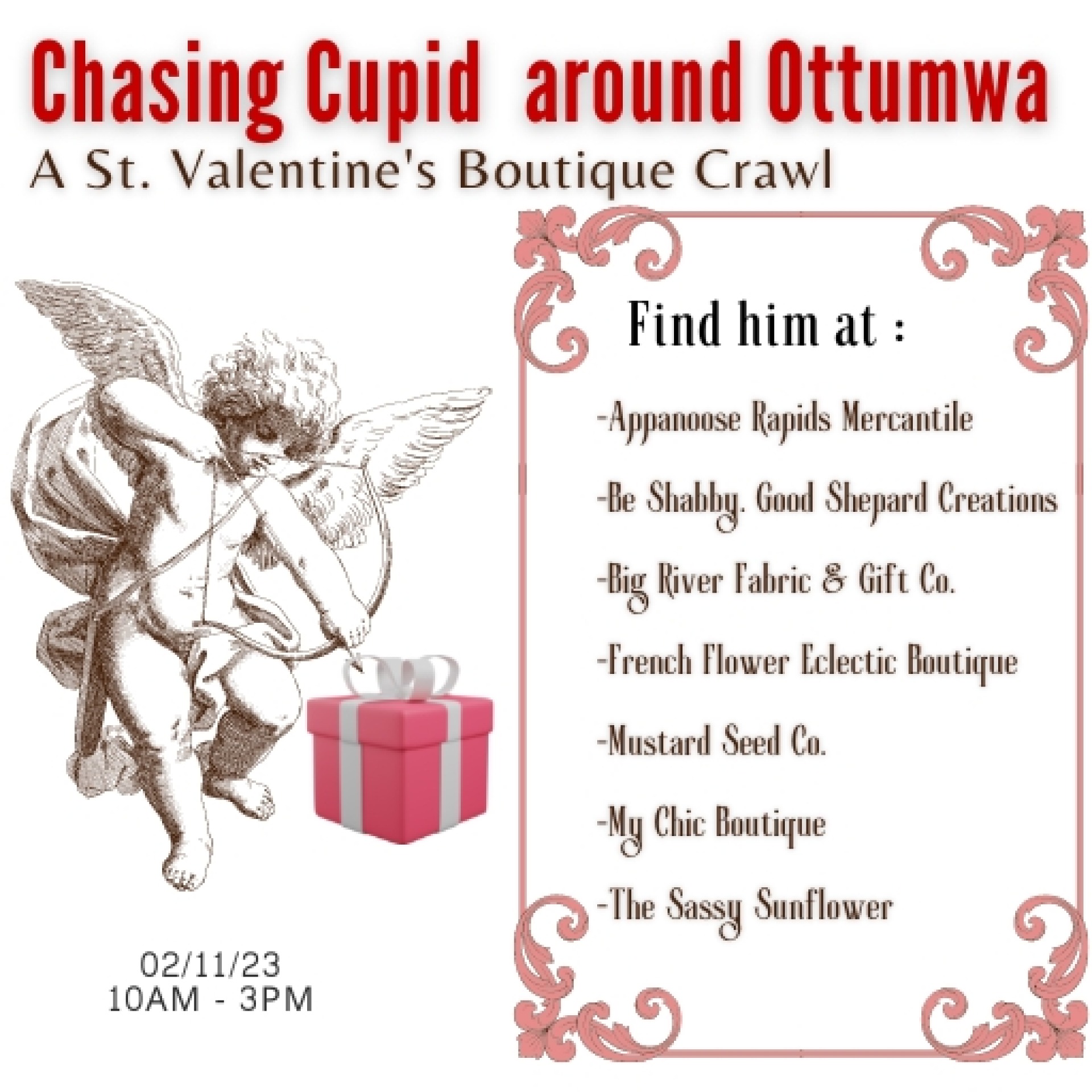 Chasing Cupid around Ottumwa - Boutique Crawl