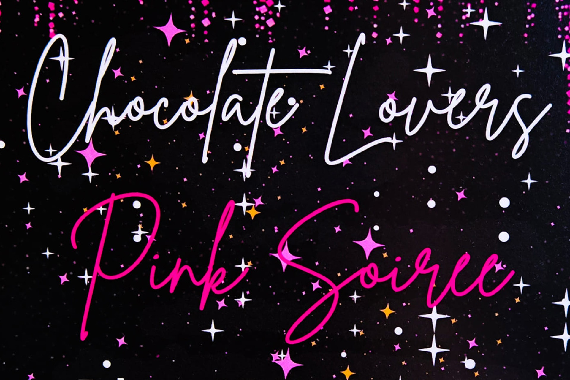 Chocolate Lovers: Pink Soirée