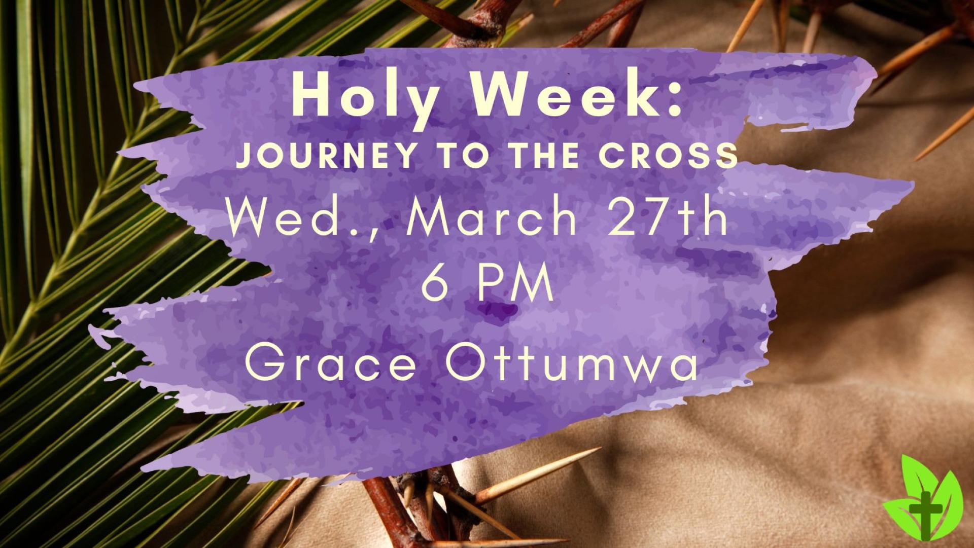 Holy Week: Journey to the Cross (a Drama Performance) 