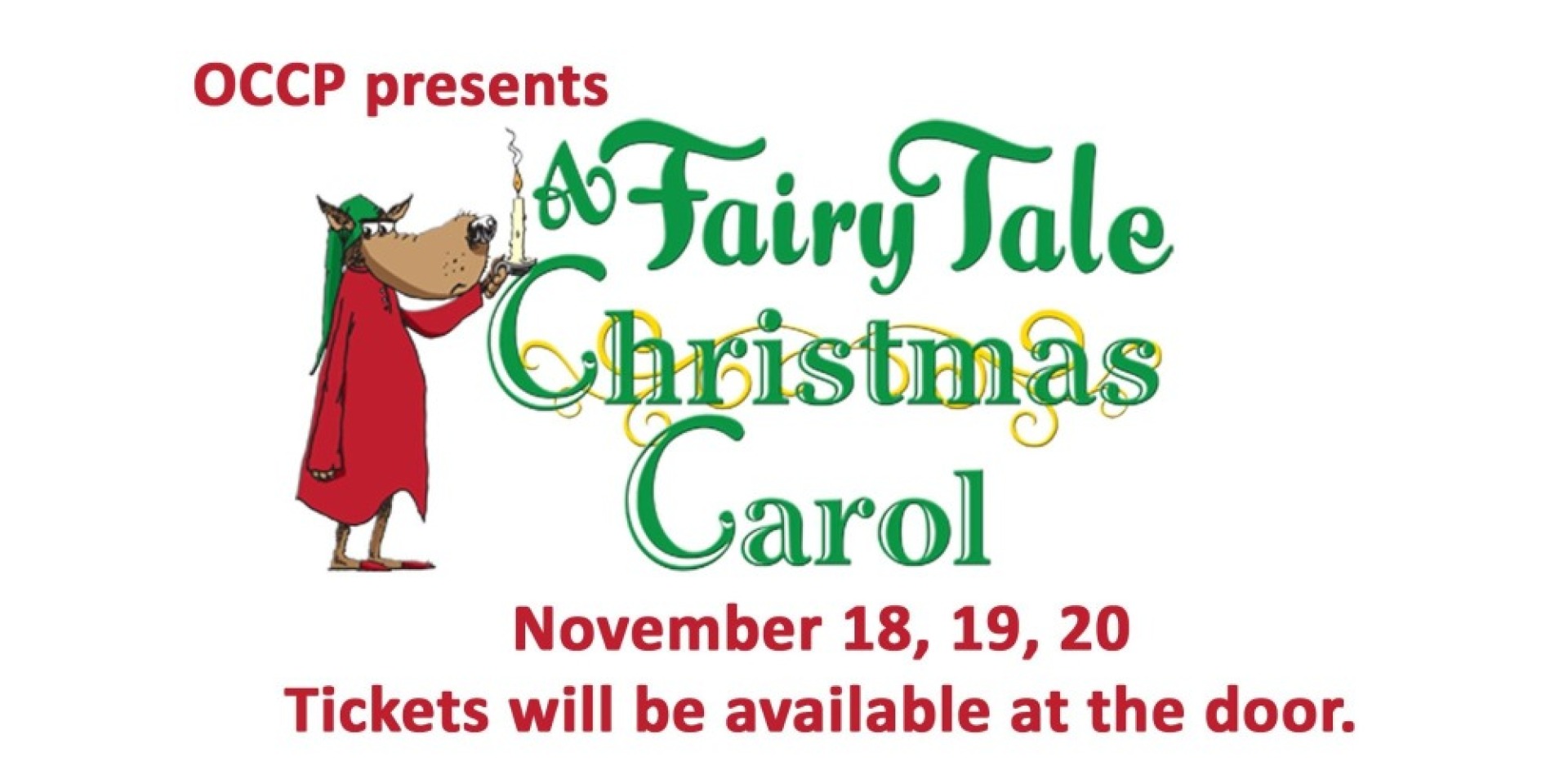 OCCP presents A Fairy Tale Christmas Carol