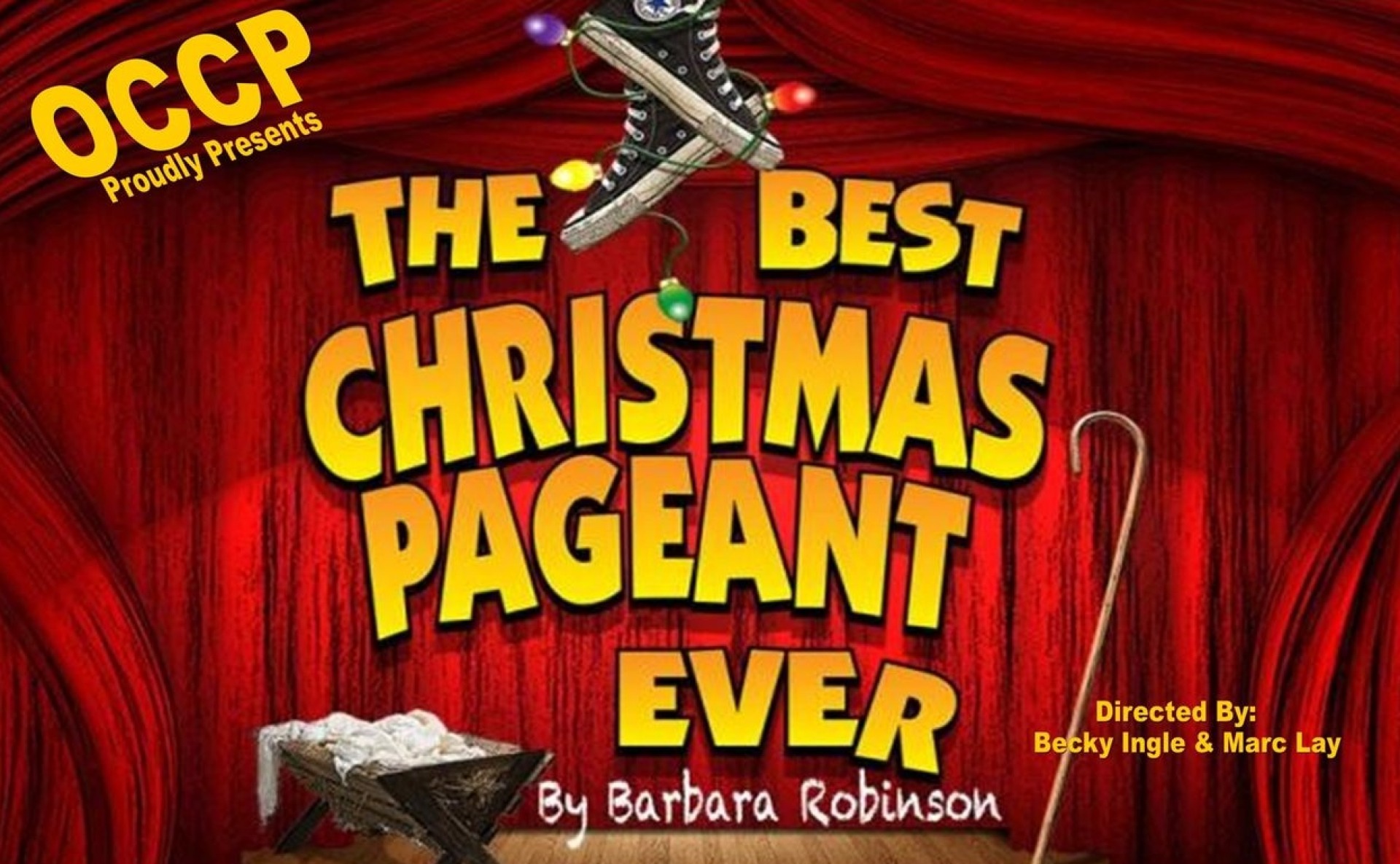 OCCP Presents: The Best Christmas Pageant Ever