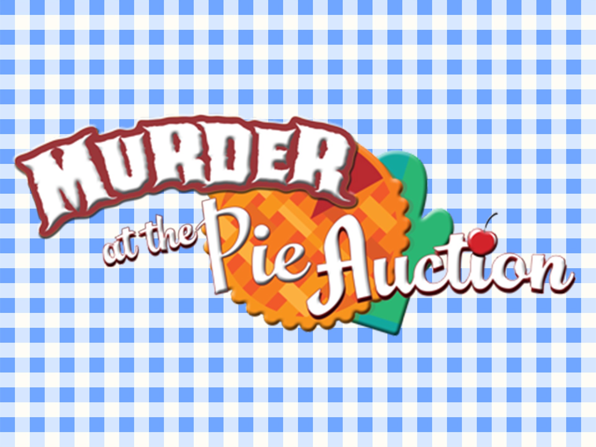 OCCP's Murder at the Pie Auction Dinner Theater 