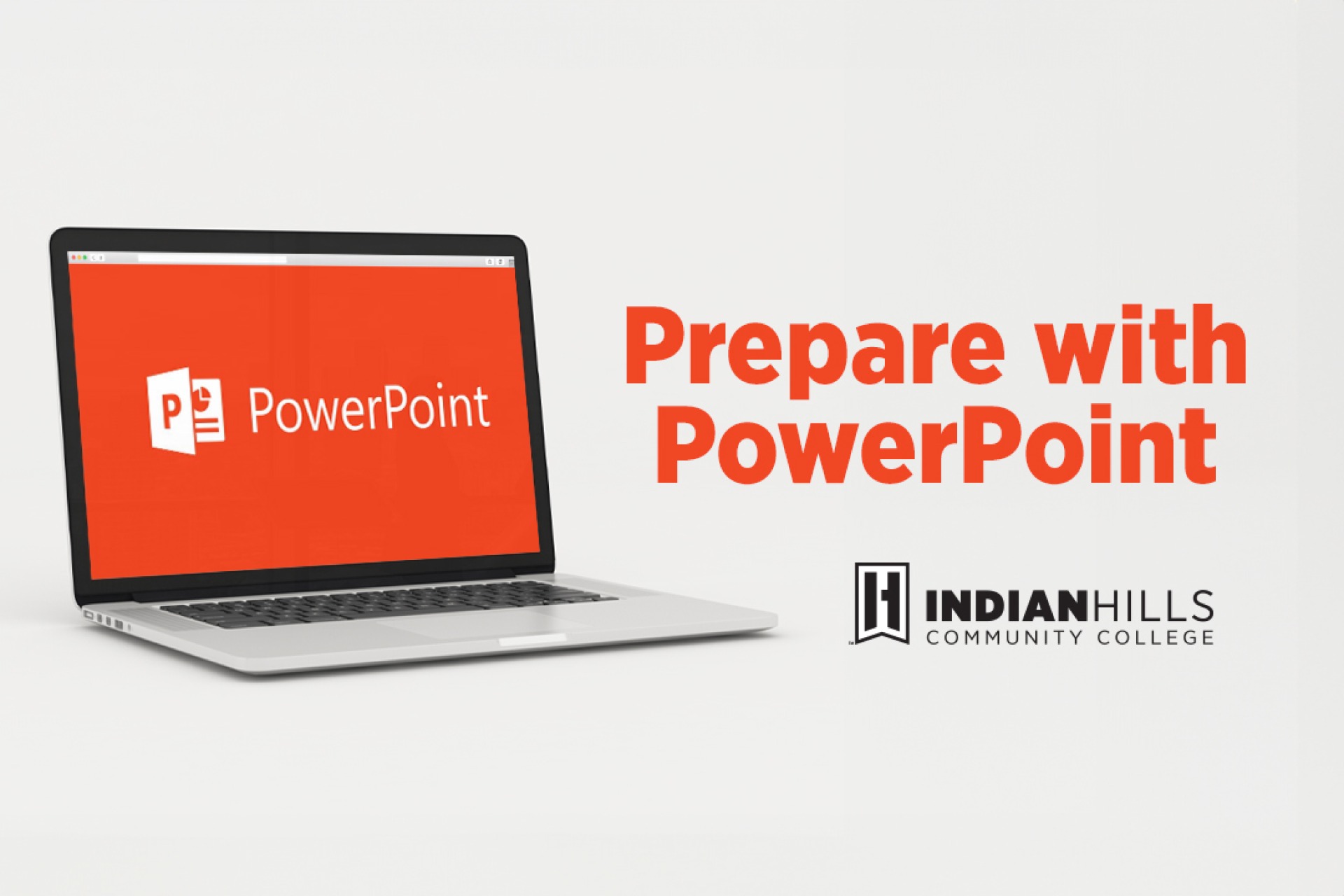 Prepare with PowerPoint