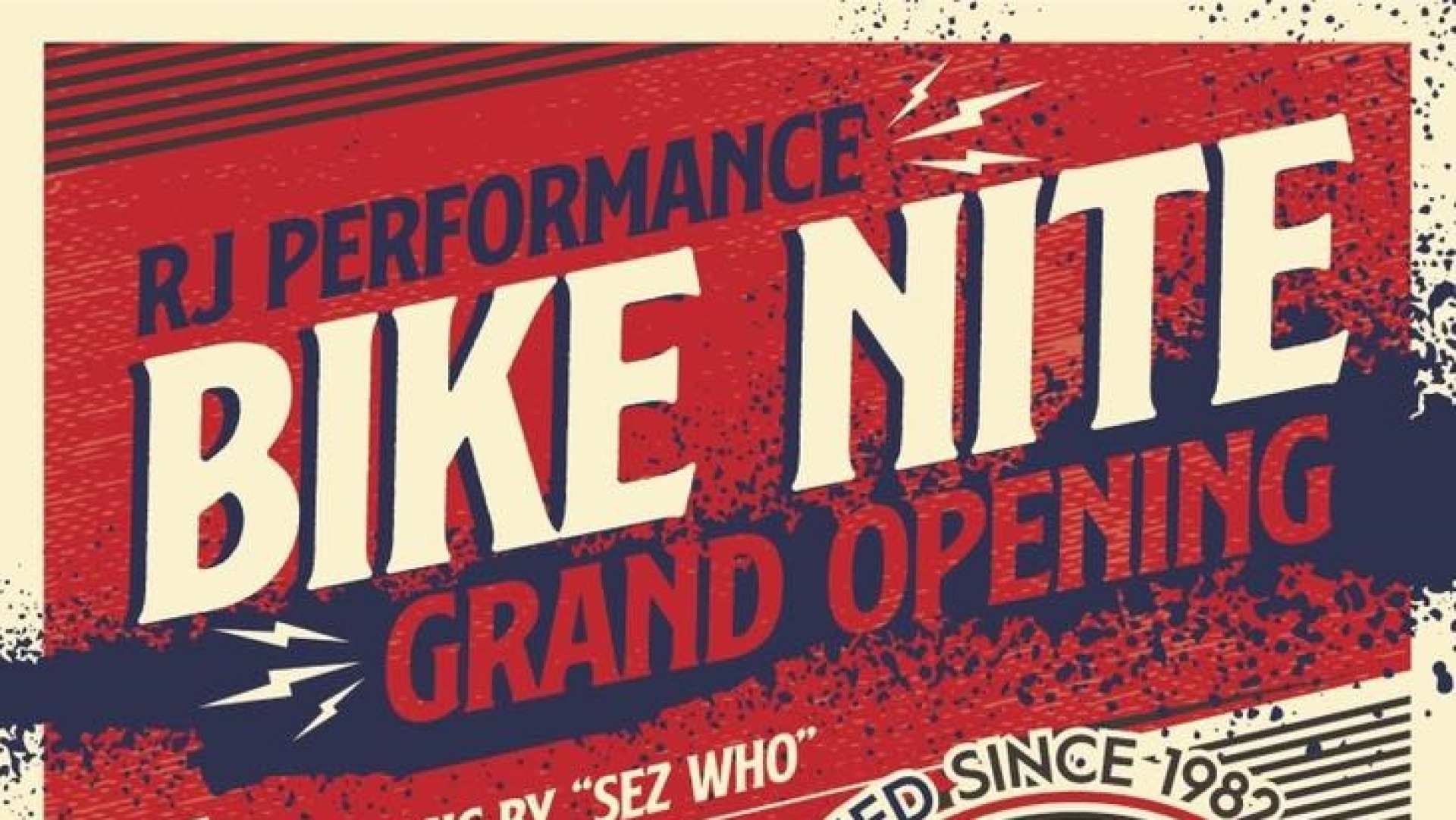 RJ Performance Bike Night & Grand Opening