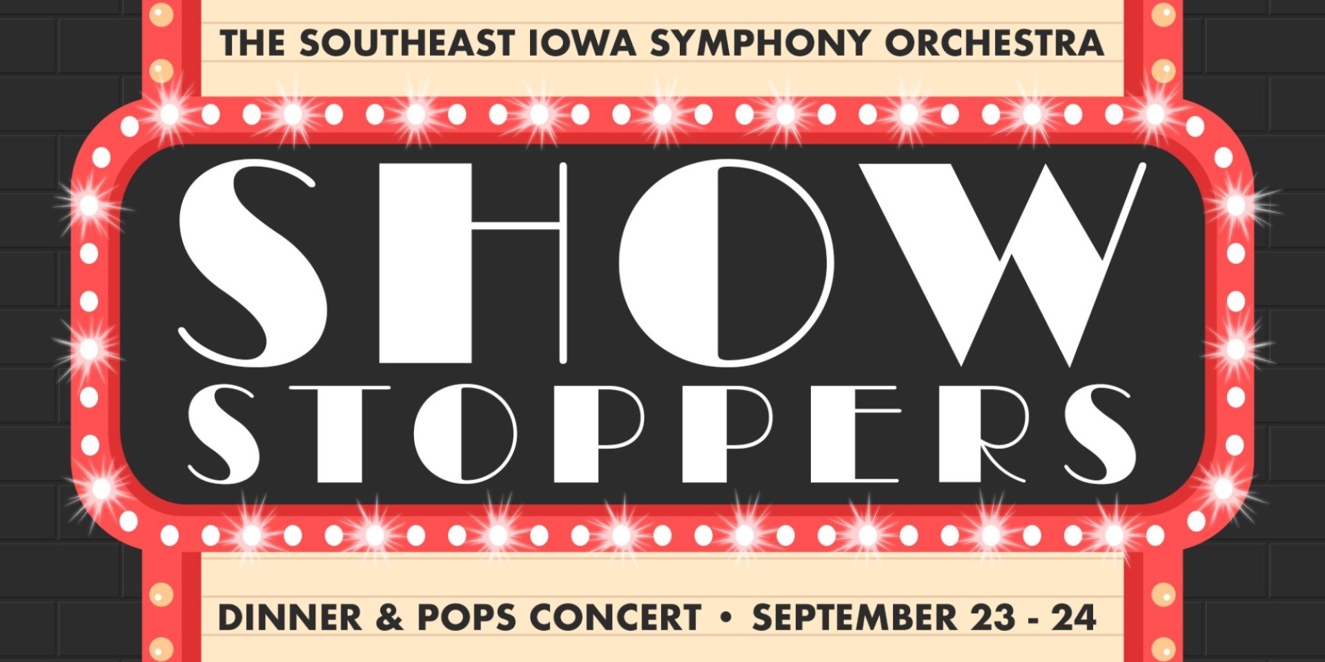 Southeast Iowa Symphony Orchestra presents ShowStoppers! Dinner & Pops Concert