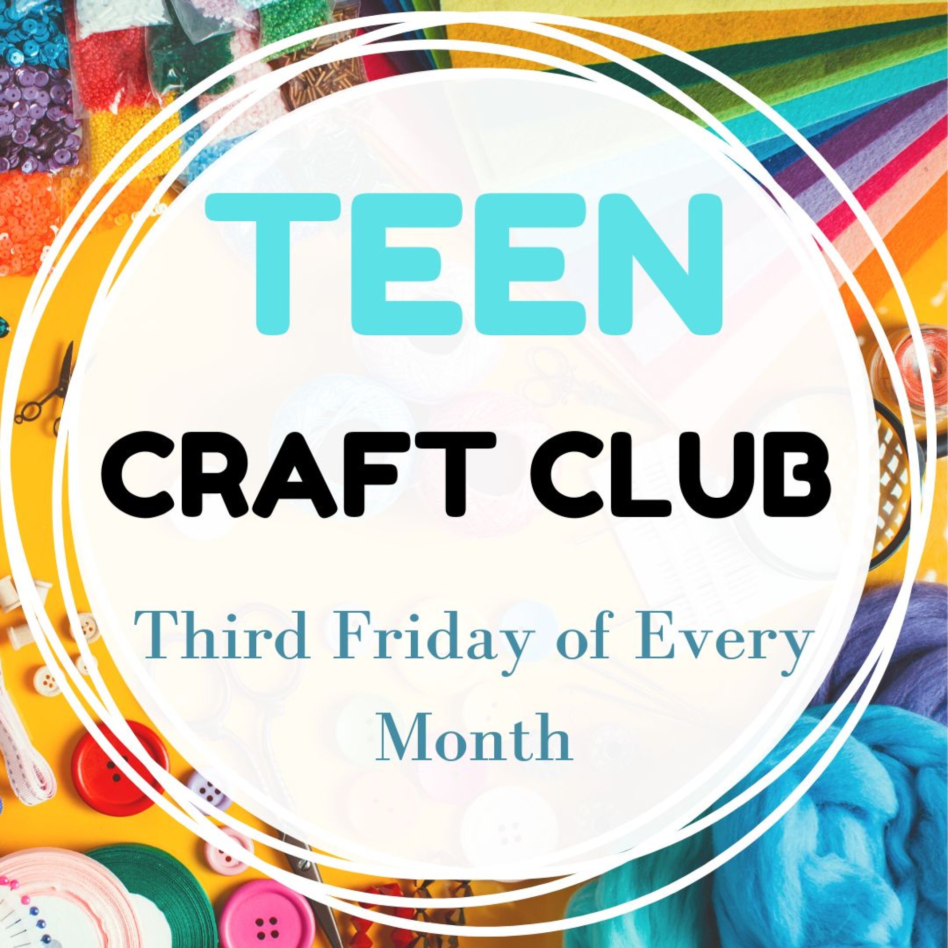 Teen Craft Club