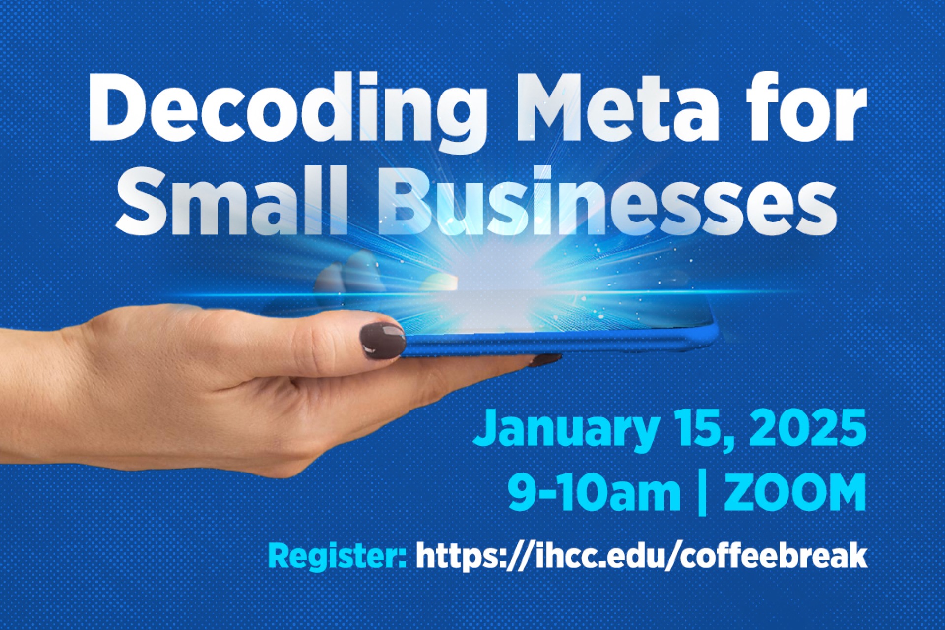 Virtual Coffee Break: Decoding Meta for Small Businesses