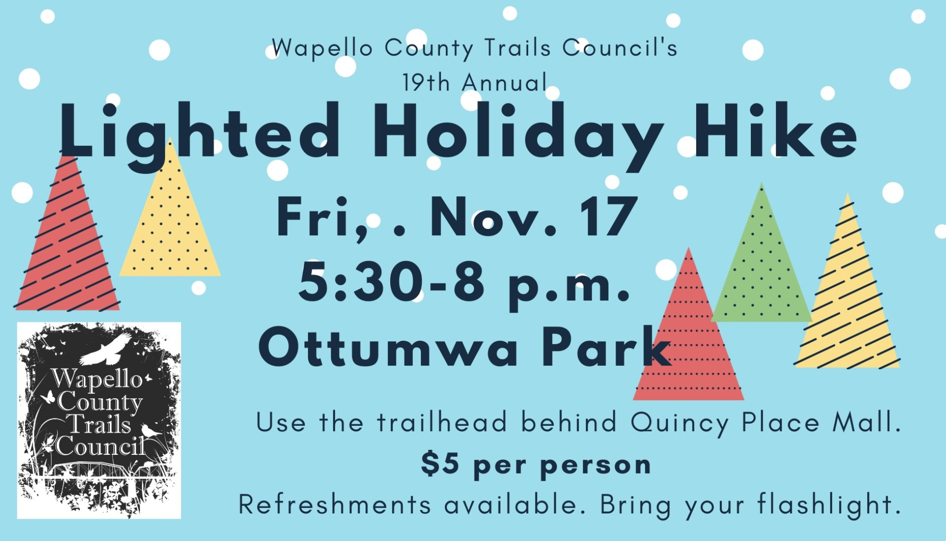 Wapello County Trails Council's 19th Annual Lighted Holiday Hike