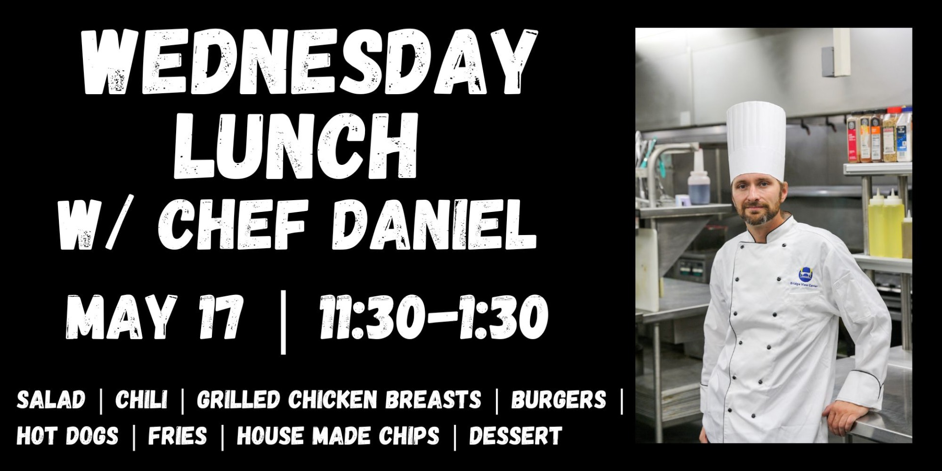 Wednesday Lunch with Chef Daniel